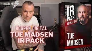 Video thumbnail for Bogren Digital TUE MADSEN IR PACK | Massive Tones from a Metal Master by Euge Valovirta