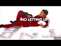 TNB Velly No Letting Up Official Audio