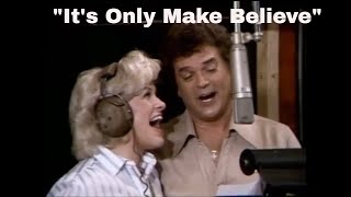 Conway Twitty -  &quot;It&#39;s Only Make Believe&quot; - Powerful Duet with Carroll Baker, Best Audio and Video