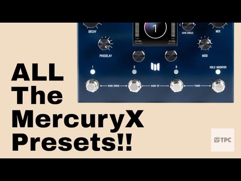 Walk Through ALL the Incredible Mercury X Presets in Stereo!!