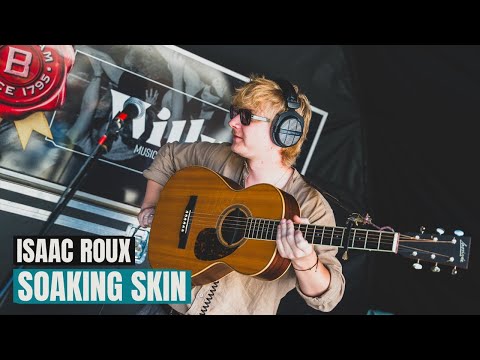 Willy // Isaac Roux - Soaking Skin (live)