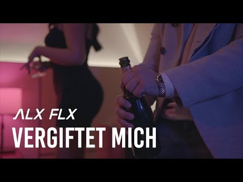 ALX FLX - vergiftet mich (Official Video) prod. by Feniko