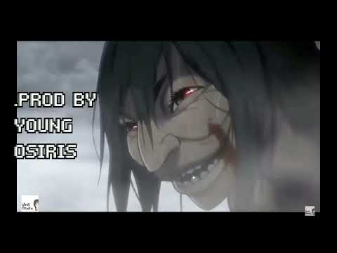 ATTACK ON TITAN FLIP PROD BY: YOUNG OSIRIS