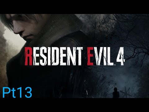 Resident Evil 4 playthrough pt13 ps5