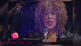 Roberta Flack Sing’s “ Will You Still Love Me Tomorrow?” Live From The Miracle’s Of Music Tour.