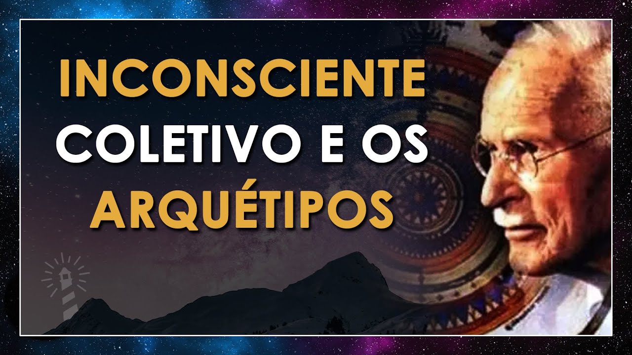 O que é o Inconsciente Coletivo? (E sua relação com os arquétipos)