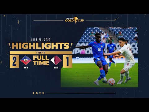 Haiti 2-1 Qatar | HIGHLIGHTS | 2023 Gold Cup