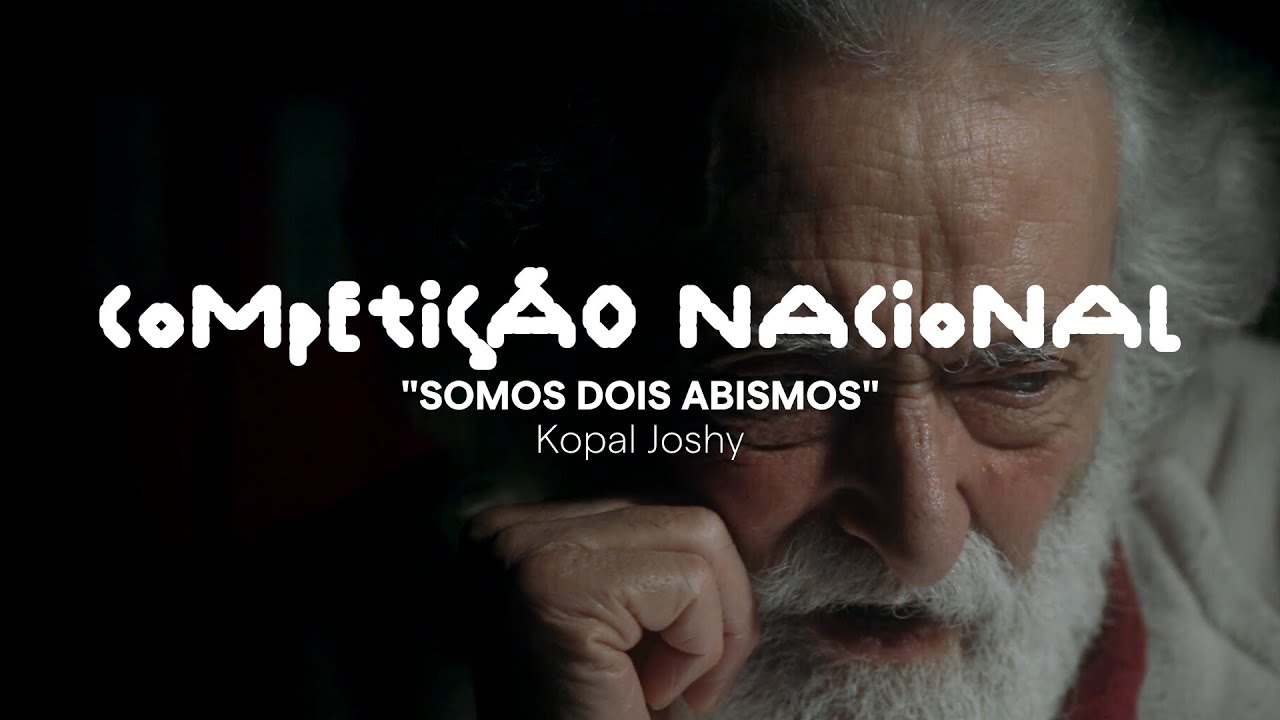 Competição Nacional 2025 l Trailer l Somos Dois Abismos