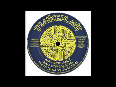 Tranceplant - Active Misuse (Acid Goa Trance 1996)