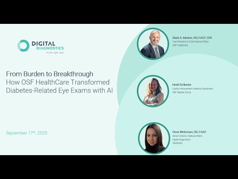 From Burden to Breakthrough: How OSF Healthcare Transformed Diabetes-Related Eye Exams with AI