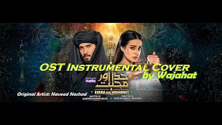 Drama: Khuda Aur Mohabbat - OST INSTRUMENTAL Cover