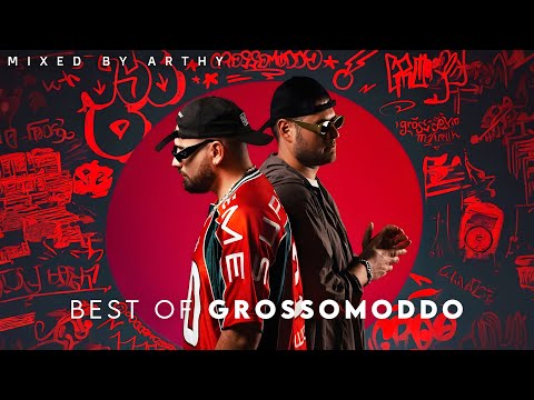 Best of GROSSOMODDO | Mixed by Arthy (Afro House, Melodic House, Deep House)