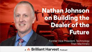 Nathan Johnson on Building the Dealer of the Future