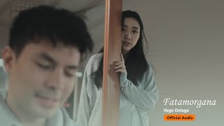 Download lagu Vega Delaga - Fatamorgana | Audio mp3 Download lagu Vega Delaga - Fatamorgana | Audio mp3