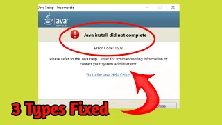 How To Fix - Java Install Did Not Complete Error 1603 - Error Code 1603 windows 10/8/7/11