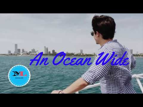 An Ocean Wide By  Sebastian Forslund [Indie Pop Music]