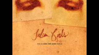 Big D and the Kids Table - Salem Girls