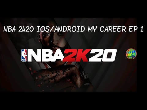NBA 2k20 IOS/ANDROID MY CAREER EP 1(TAGALOG)