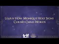 Learn How Monique Holt Signs Cursed Child Words