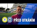 Před utkáním s týmem FK Teplice