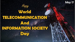 World Telecommunication Day Status| World Telecommunication Day 2022|World Information Society Day