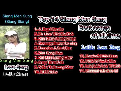 Siang Men Sung Hla Pawl // Laihla Love Song