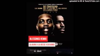 Lil Durk - Blessings ft. Lil Reese