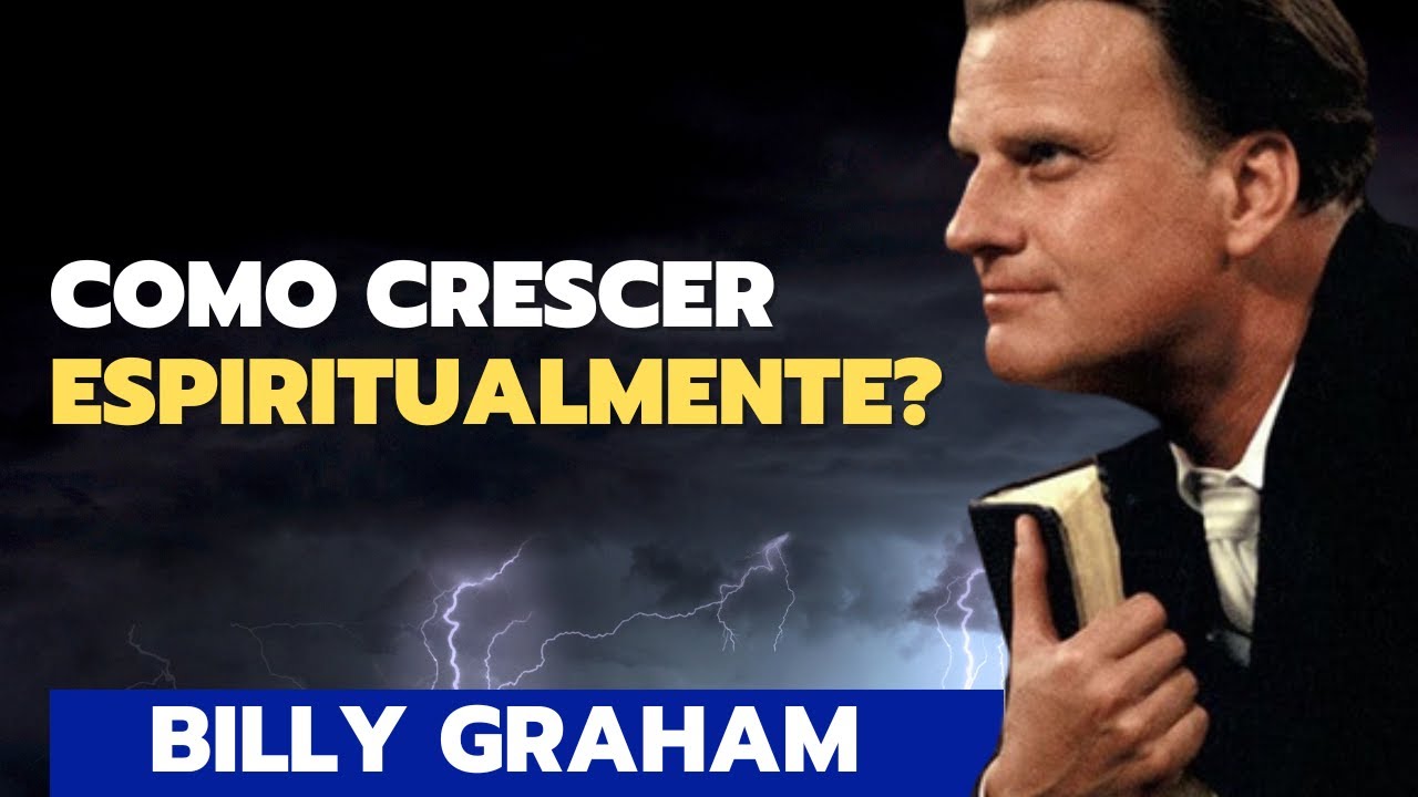 Depois desse vídeo sua VIDA ESPIRITUAL nunca mais será a mesma I Dublado em Português I Billy Graham