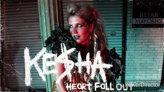 Ke$ha - Heart Fall Out (Audio)