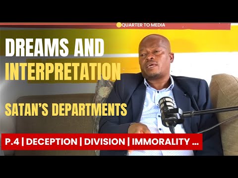 Part 4 | Dreams and interpretations | Deception | Division | Lust | Pastor William Jiyana Mashiana