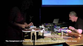 Intonarumori 1 - Sitar + Electronics. The Conspirators of Pleasure at The Resound Sound Art Festival