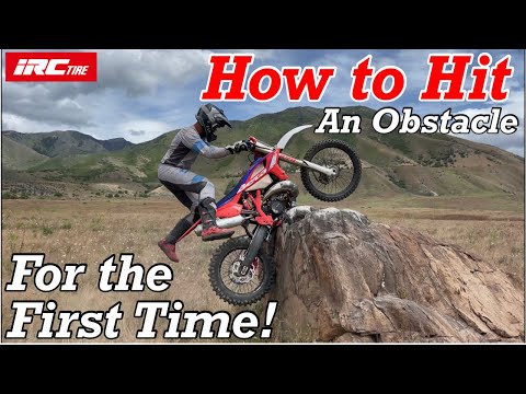 How to Hit an Obstacle for the First Time!
