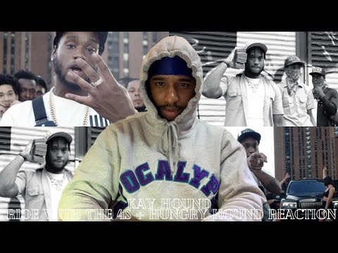 Kay Hound - Ride With The 4s + Kay Hound - Hungry Hound (Music Video) [REACTION] | Crooklyn