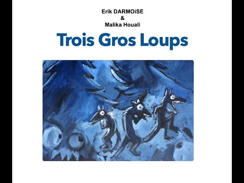 🌀 3 gros loups dans la forêt 🌀 (Eric DARMOiSE)
