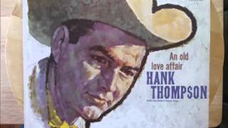 Hank Thompson -- Paying Off The Interest With My Tears