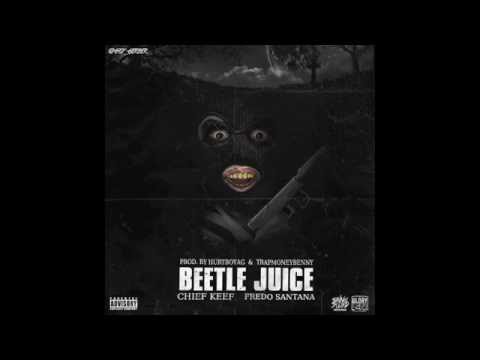 Chief Keef x Fredo Santana - Beetlejuice (prod. @Hurtboy_AG and @TrapMoneyBenny)