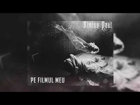 Simion Paul - Pe Filmul Meu