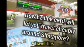 EZ Link card - a must have when travelling to Singapore + travel tips