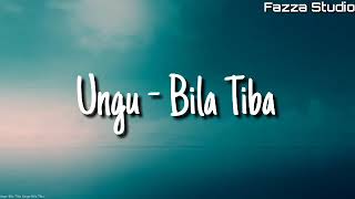 Download lagu Ungu Bila Tiba... mp3