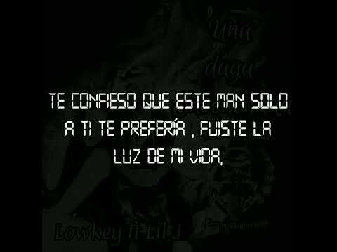Una Daga Envenenada- El LowKey Ft Lil J