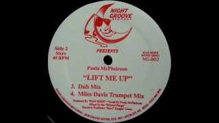 Paula McPheirson -- Lift Me Up (Dub Mix)