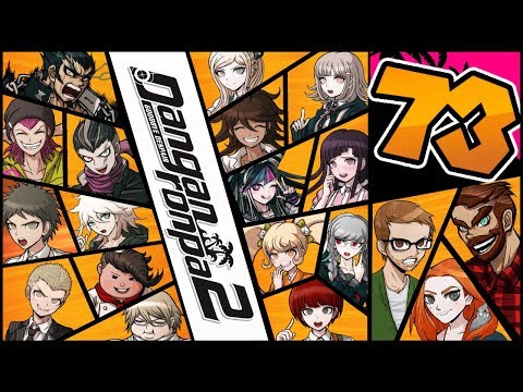 Danganronpa 2: Goodbye Despair - It's High Noon - #73 - Fresh Plays