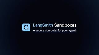 Thumbnail for LangSmith Sandboxes: A Secure Computer for Your Agent