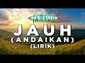 Jamrud Jauh Andaikan Lirik