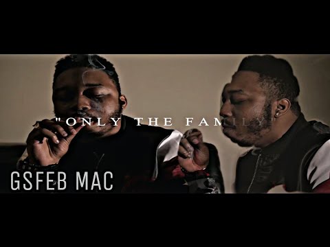 GSFEB Mac - Only The Family (Lil Wayne - Tha Mobb G-Mix)