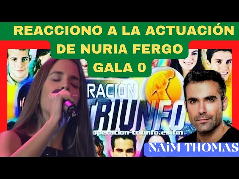 EXCONCURSANTE OPERACION TRIUNFO NAIM THOMAS REACCIONA.EL ARTE TIENE NOMBRE PROPIO: Nuria Fergó GALA0