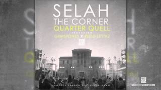 Selah The Corner Feat. Gemstones & Redd Lettaz - Quarter Quell (#HS2 9-2-14)
