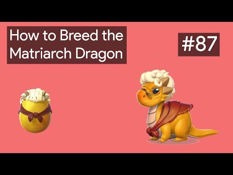 How to Breed the Matriarch Dragon | DML Breeding Guide #87