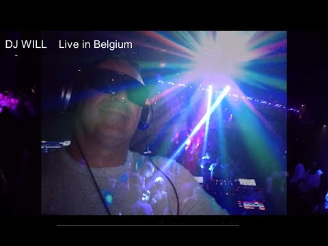 Mix DJ WILL In Live in Belgium - DIT IST BELGISCH !