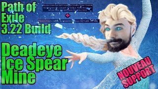 Path of Exile 3.22 Build : Deadeye Ice Spear Mine ! Nouveau build en retour projectile :D